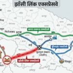 7,968 करोड़ रुपये से बनेगा झांसी लिंक एक्सप्रेसवे